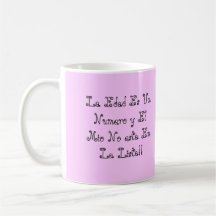 La Edad Coffee Mug