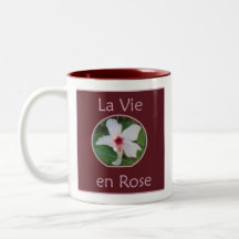 La vie en ROSE Coffee Mugs
