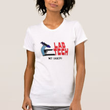 LAB TECH - CUSTOMISE  the  MT (ASCP) T-shirts