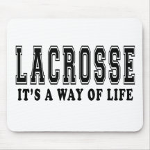 Lacrosse It's way of life Mouse Pads