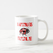LADYBUGS RULE COFFEE MUG