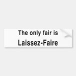 Laissez-Faire Bumper Stickers