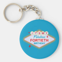 Las Vegas 40th Birthday Key Chain