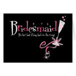 Last Fling Bridesmaid Greeting Card