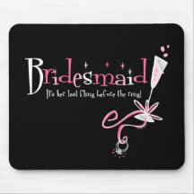 Last Fling Bridesmaid Mouse Pad