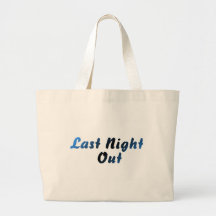 Last Night Out (groom) Tote Bag