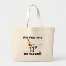 Last Night Out Tshirts and Gifts Tote Bag