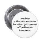 Laughter is the best medicine for when you 01 pin