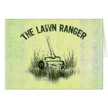Lawn Ranger Greeting Card