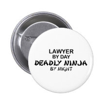 Lawyer Deadly Ninja by Night Buttons