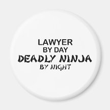 Lawyer Deadly Ninja by Night Refrigerator Magnet