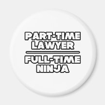 Lawyer / Ninja Refrigerator Magnets