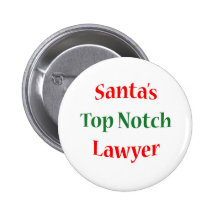 Lawyer Top Notch Pinback Button