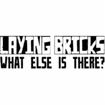 Laying Bricks What Else Is There? Photo Sculpture