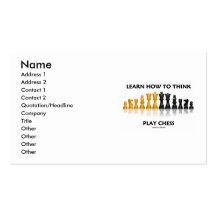 Learn How To Think Play Chess (Reflective Chess) Business Card
