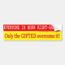 Left Handed Giftedness Bumper Stickers