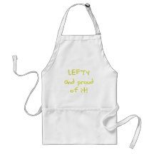 Lefty and Proud of it! Yellow and white text Aprons