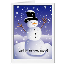 Let it snow, man! card