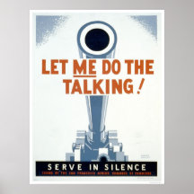 Let me do the Talking! Serve in Silence - WPA Posters