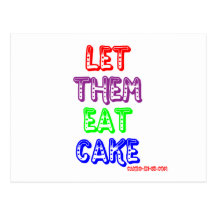 Let them eat cake postcards