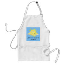 LET YOUR LOVE SHINE! APRON