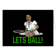 Lets Ball Greeting Card