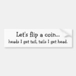 Let's flip a coin bumper stickers
