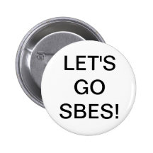LET'S GO SBES! PINBACK BUTTON