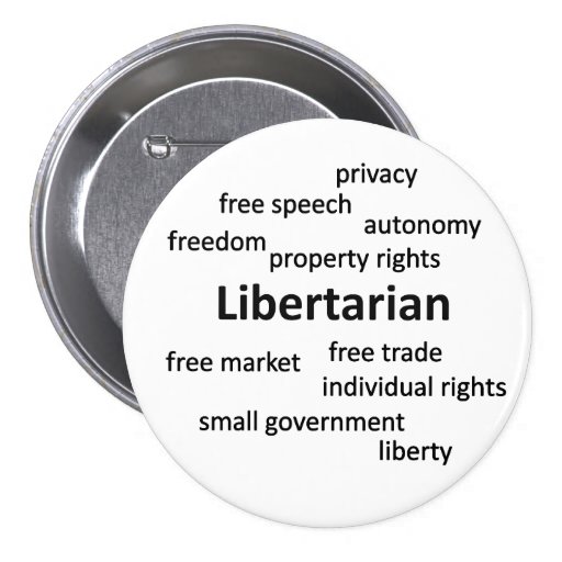 Libertarian Philosophy and Values Pins