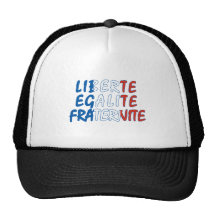 Liberte Egalite Fraternite Products Hat