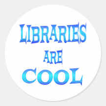 Libraries are Cool Round Sticker