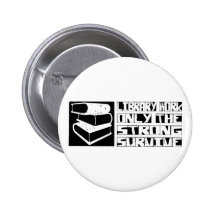 Library Work Survive Pin