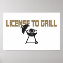 License To Grill Print