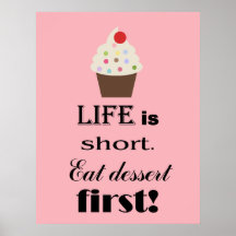 Life is short posters
