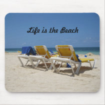 Life is the Beach mousepads