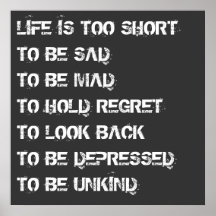 Life is Too Short Print