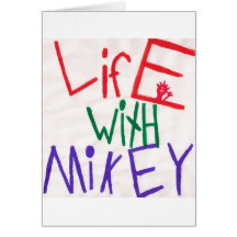 Life with Mikey Greeting Cards