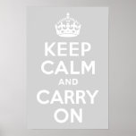 Light Grey Keep Calm and Carry On Posters