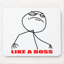 Like a boss meme face mouse pads