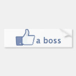 Like A Boss sticker Bumper Sticker