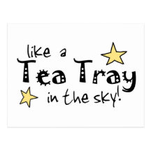 Like a tea Tray in the Sky Post Cards
