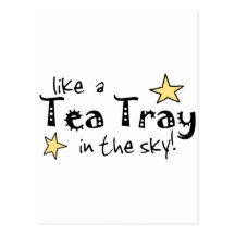 Like a Tea Tray in the Sky! Post Cards