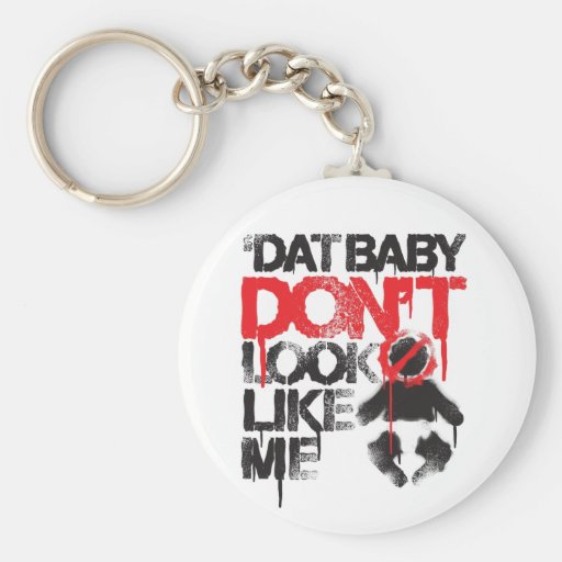 Lil Jon "Shawty Putt- Dat Baby Don't Look Like Me" Key Chain
