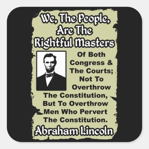 Lincoln: We The People! Square Sticker