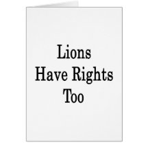 Lions Have Rights Too Cards