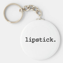 lipstick. keychains