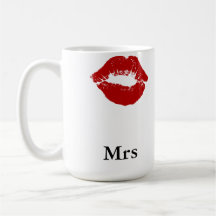 Lipstick Smudge Mrs Coffee Mugs