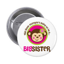 Little Monkey Going To Be A Big Sister Buttons
