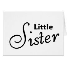 Little Sister Cards