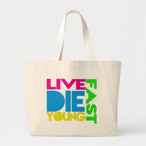 Live fast die young einkaufstaschen